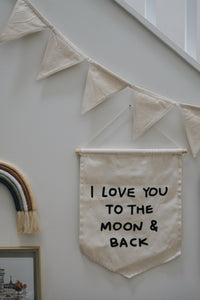 I Love You To The Moon & Back Banner