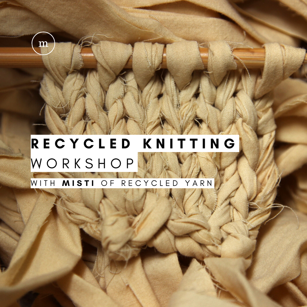 Recycled Knitting Workshop