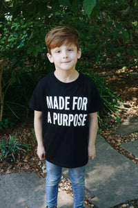 Made For A Purpose Kids' Tee