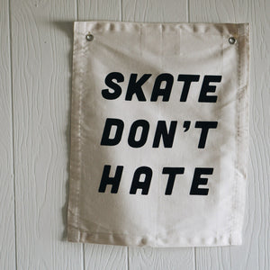 Skate Don't Hate Banner