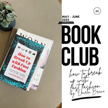 The "How To Break Up With Fast Fashion" Book Club