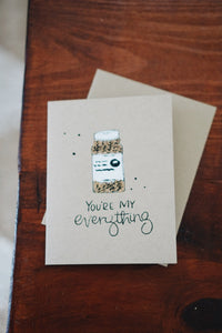 You're My Everything Card