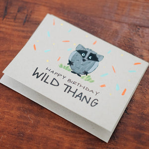Wild Thang Birthday Card
