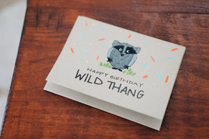 Wild Thang Birthday Card